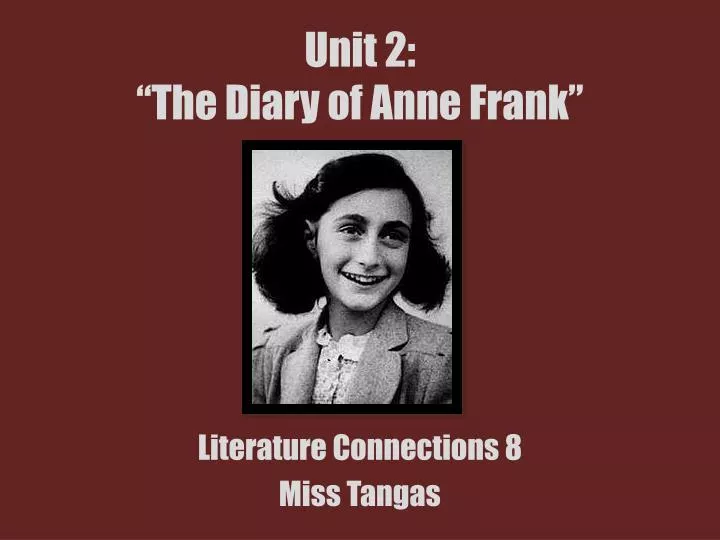 unit 2 the diary of anne frank