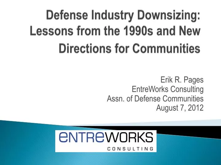 defense industry downsizing lessons from the 1990s and new directions for communities