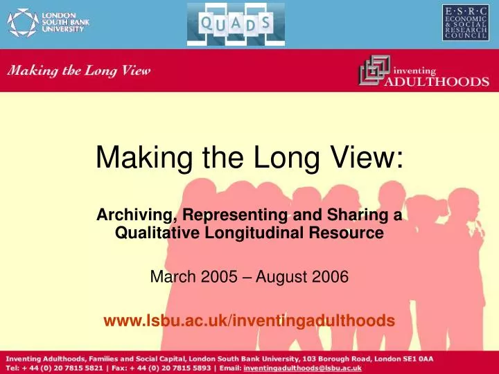 making the long view