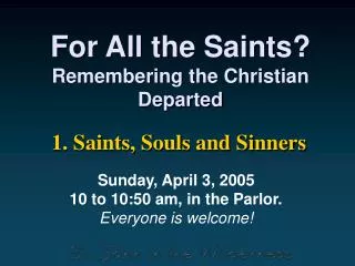 For All the Saints? Remembering the Christian Departed