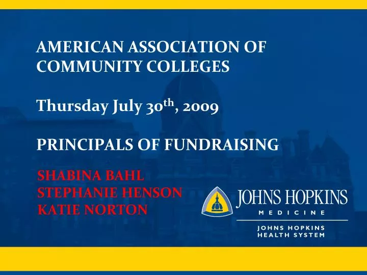 american association of community colleges thursday july 30 th 2009 principals of fundraising