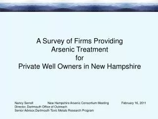 A Survey of Firms Providing Arsenic Treatment for Private Well Owners in New Hampshire