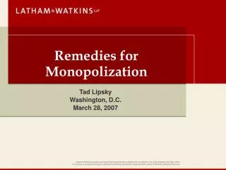 Remedies for Monopolization