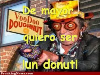 de mayor quiero ser un donut