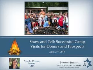 Show and Tell: Successful Camp Visits for Donors and Prospects