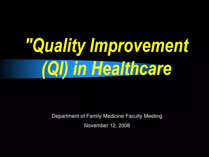 quality improvement qi in healthcare