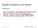 Invisible Traceback in the Internet - slide 1