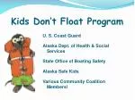 Kids Don’t Float Program - slide 1