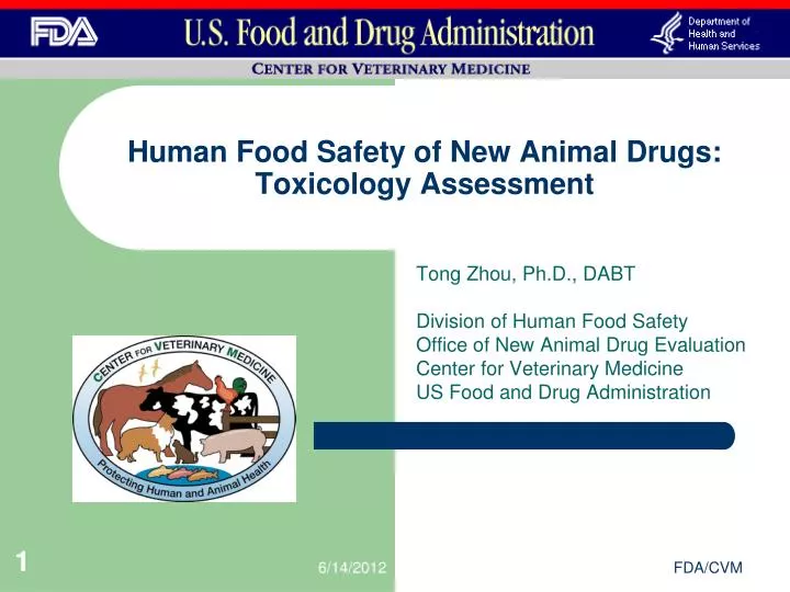 human food safety of new animal drugs toxicology assessment
