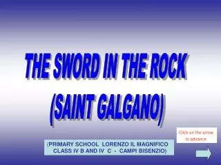 THE SWORD IN THE ROCK (SAINT GALGANO)