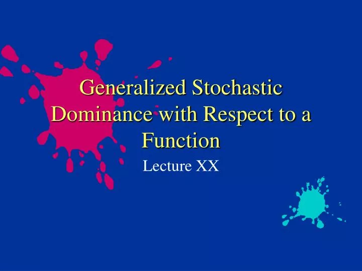 generalized stochastic dominance with respect to a function