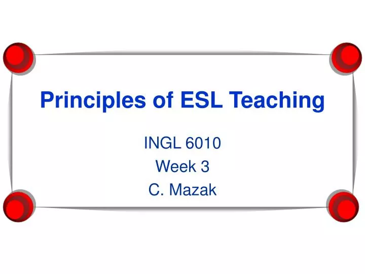 principles of esl teaching