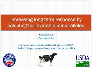 Increasing long term response by selecting for favorable minor alleles