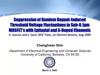 Changhwan Shin Department of Electrical Engineering and Computer Sciences
