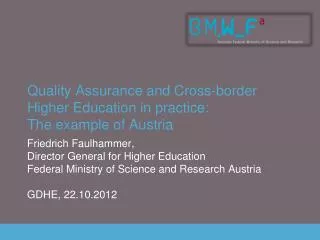 Quality Assurance and Cross-border Higher Education in practice: The example of Austria