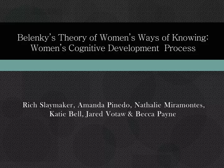 belenky s theory of women s ways of knowing women s cognitive development process