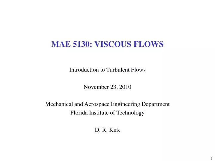 mae 5130 viscous flows