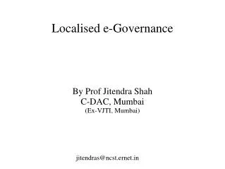 Localised e-Governance