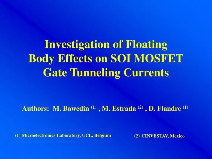 investigation of floating body effects on soi mosfet gate tunneling currents
