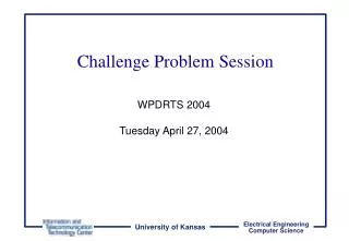 Challenge Problem Session