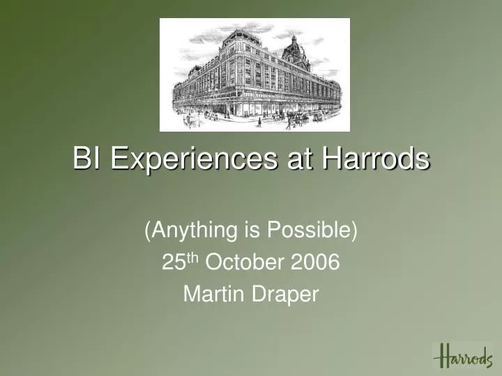 bi experiences at harrods