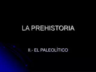la prehistoria