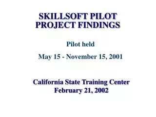 SKILLSOFT PILOT PROJECT FINDINGS