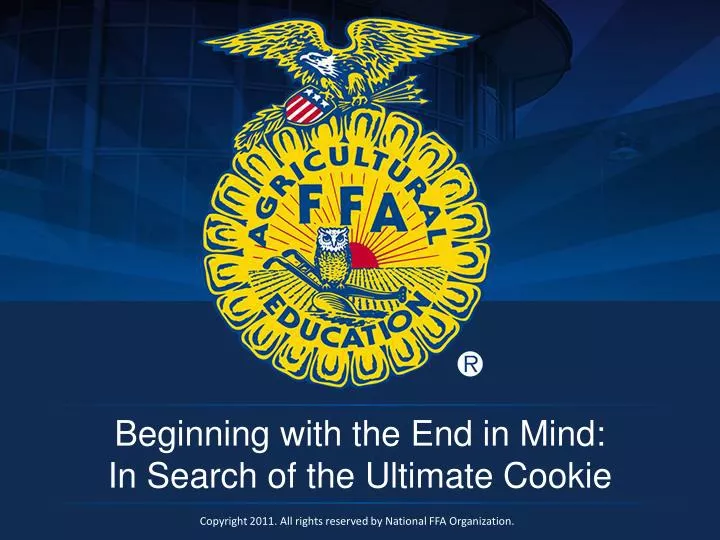 beginning with the end in mind in search of the ultimate cookie