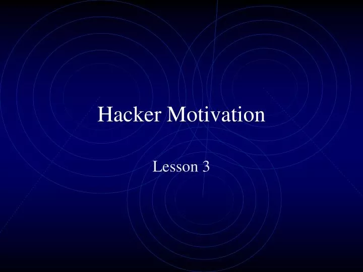hacker motivation