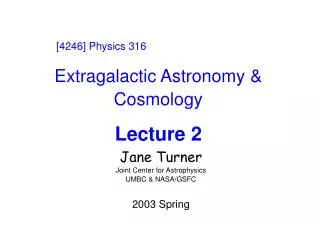 Extragalactic Astronomy &amp; Cosmology Lecture 2
