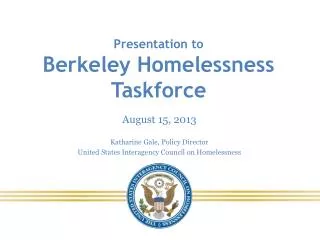 Presentation to Berkeley Homelessness Taskforce