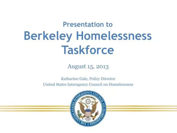 presentation to berkeley homelessness taskforce
