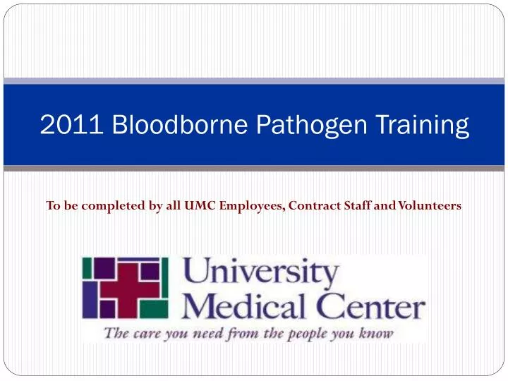 2011 bloodborne pathogen training