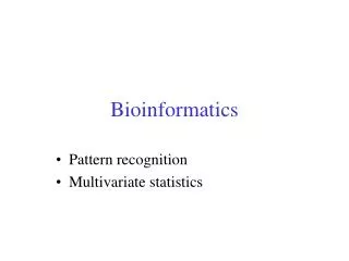 Bioinformatics