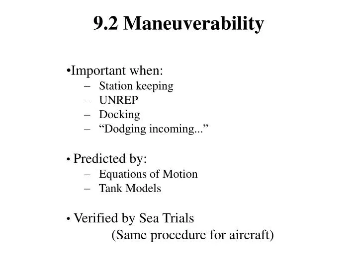 9 2 maneuverability