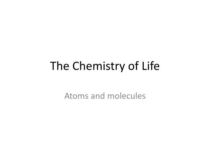 the chemistry of life