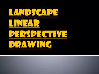 Landscape Linear Perspective Drawing