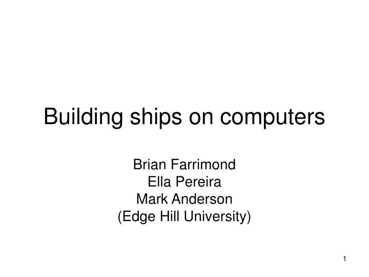 building ships on computers