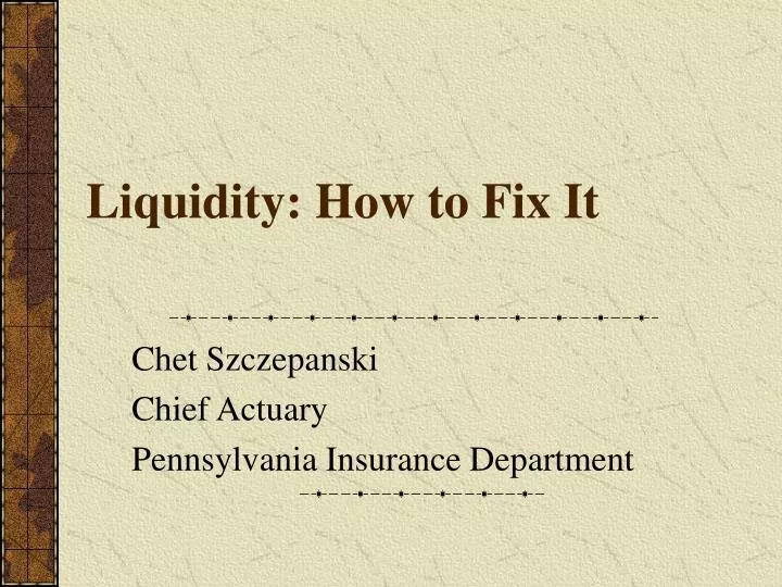 liquidity how to fix it