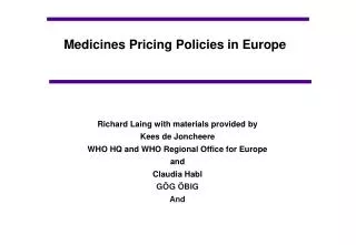 Medicines Pricing Policies in Europe