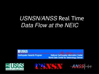 USNSN/ANSS Real Time Data Flow at the NEIC