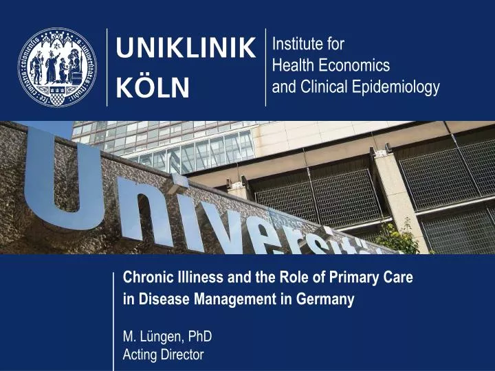 chronic illiness and the role of primary care in disease management in germany
