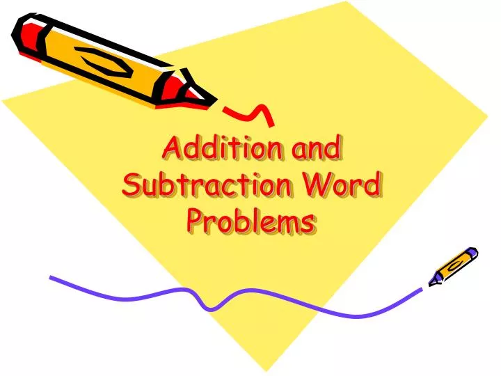 addition and subtraction word problems