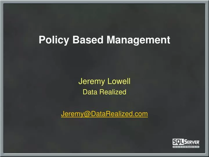 policy based management