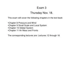 Exam 3 Thursday Nov. 18.