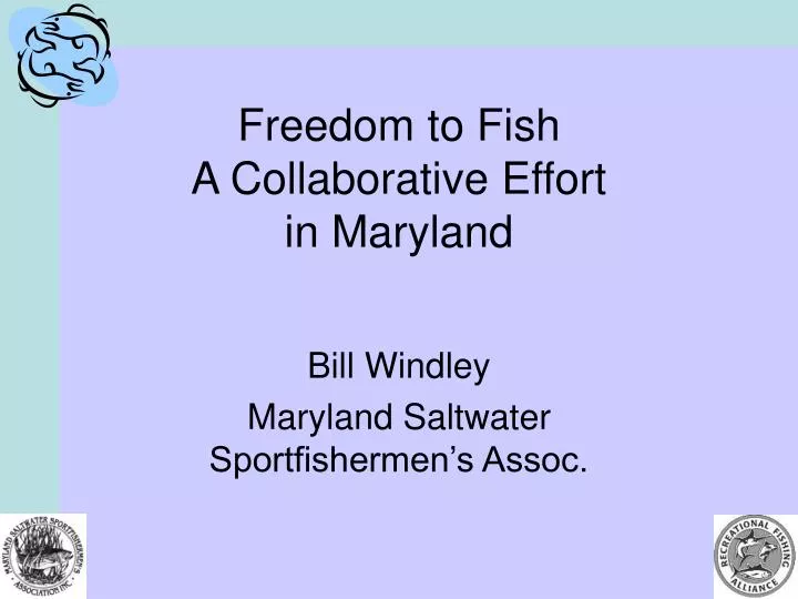 freedom to fish a collaborative effort in maryland