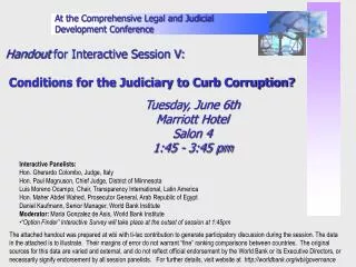 Handout for Interactive Session V: Conditions for the Judiciary to Curb Corruption?