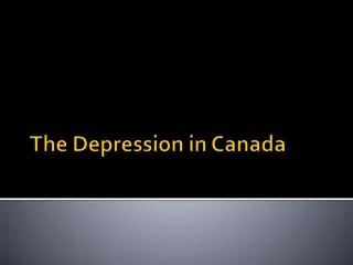 The Depression in Canada
