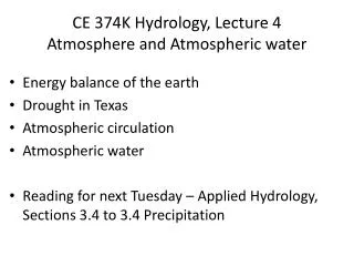 CE 374K Hydrology, Lecture 4 Atmosphere and Atmospheric water