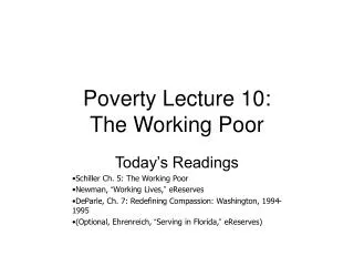 Poverty Lecture 10: The Working Poor